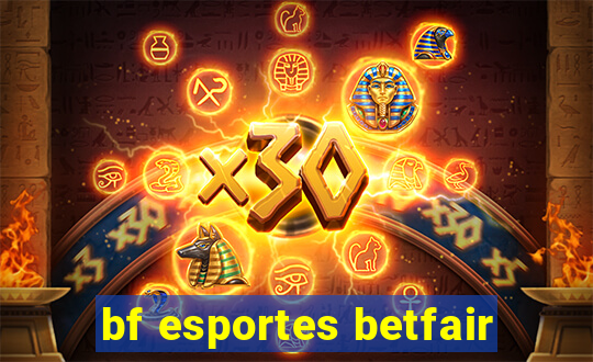 bf esportes betfair